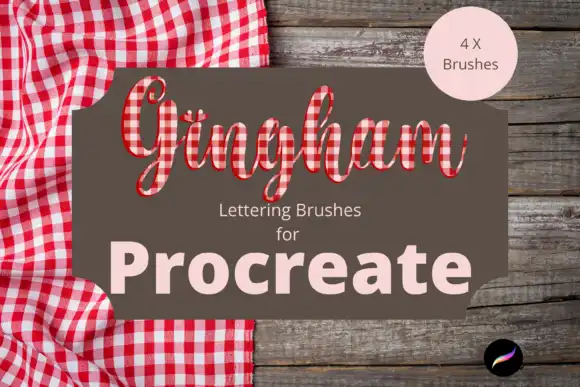 Procreate Gingham Lettering Brushes X 4