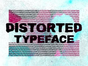 distorted typeface 35156