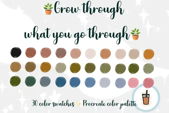 Grow Through What You Go Through Palette
