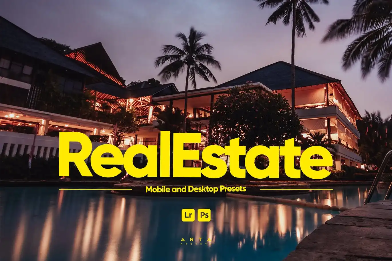 ARTA - Real Estate Presets for Lightroom