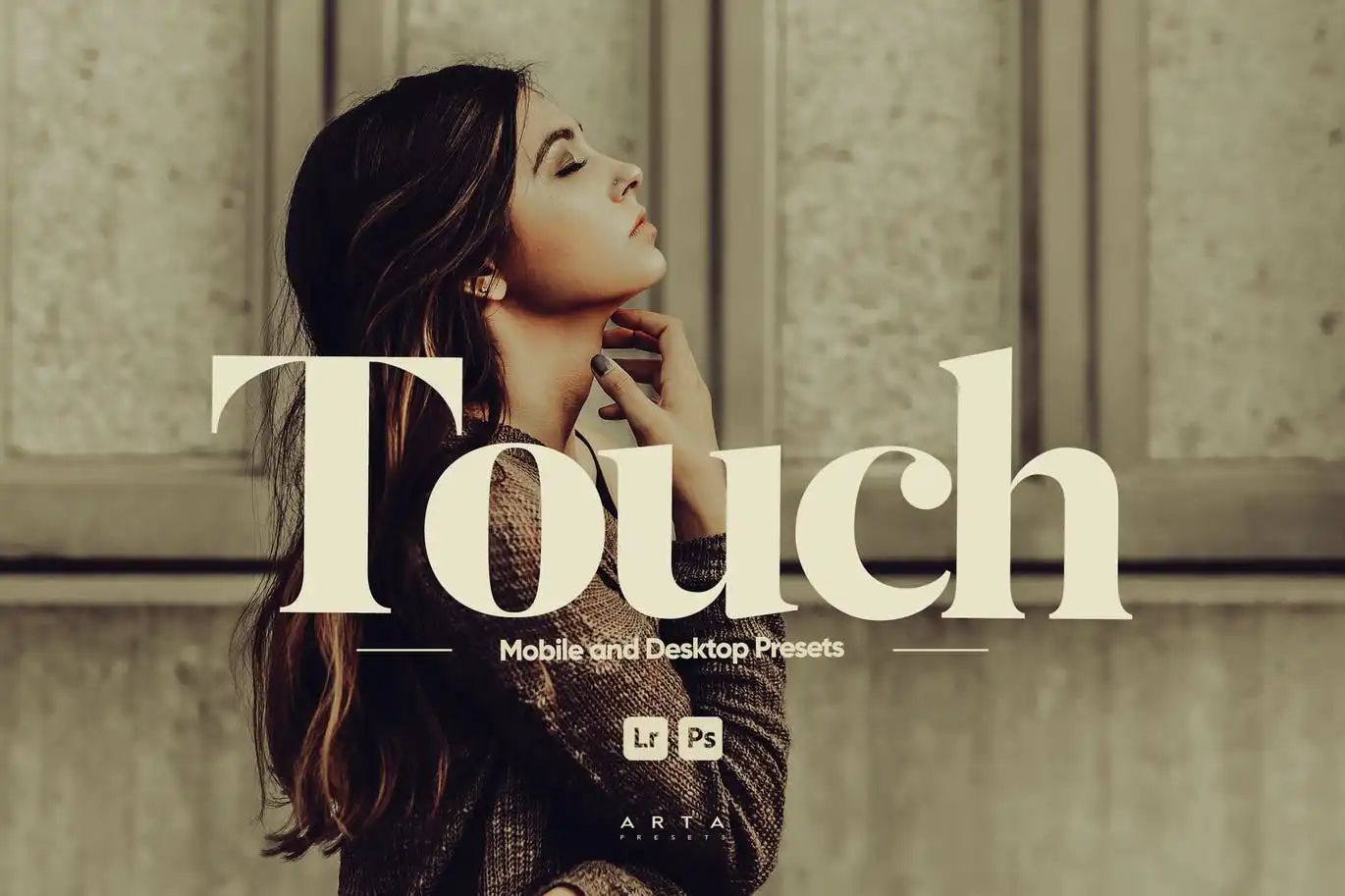 ARTA - Touch Presets for Lightroom