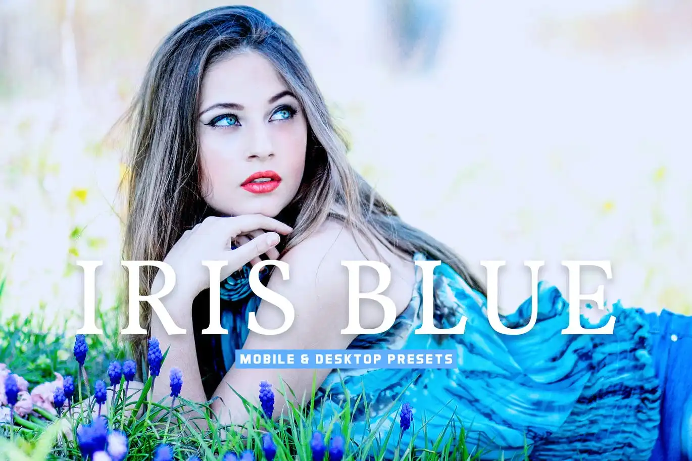 Iris Blue Mobile & Desktop Lightroom Presets
