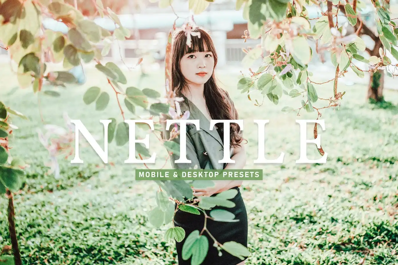 Nettle Mobile Desktop Lightroom Presets