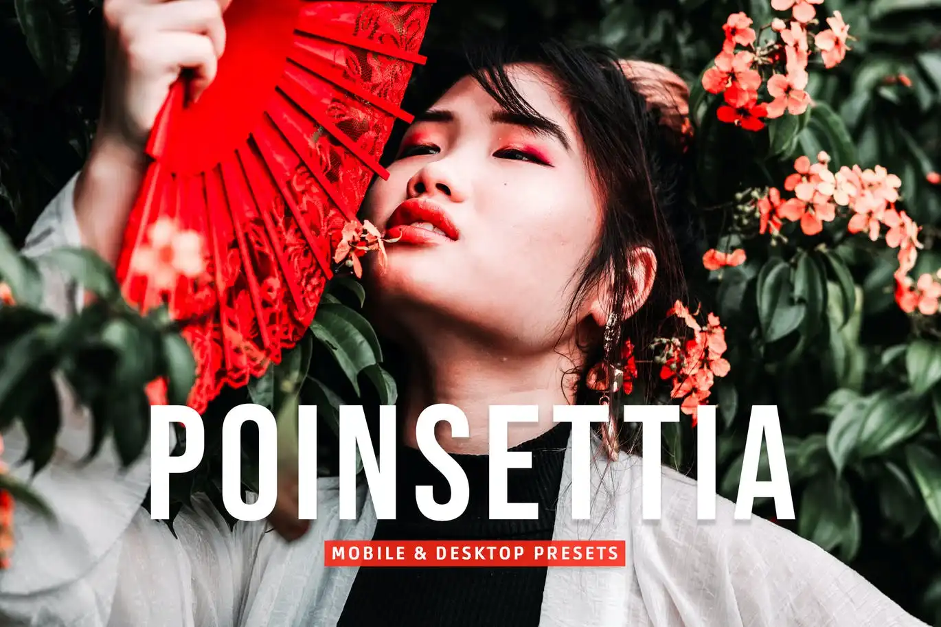 Poinsettia Mobile & Desktop Lightroom Presets