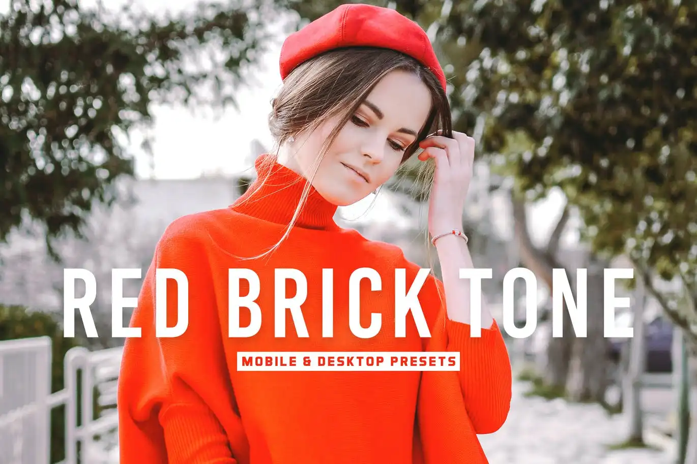 Red Brick Tone Mobile & Desktop Lightroom Presets