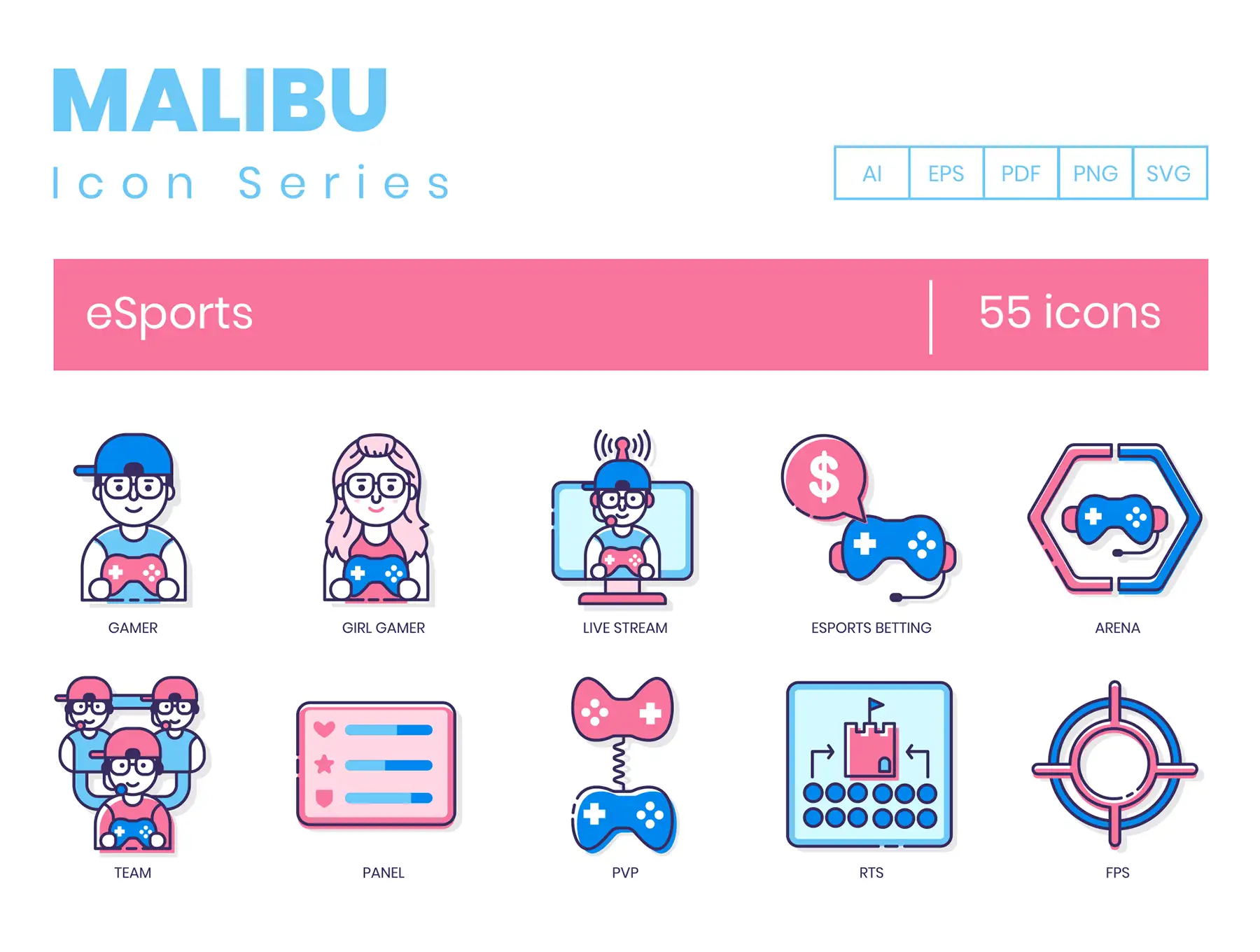 55 Esports Icons | Malibu Series 3 55 esports icons malibu series2