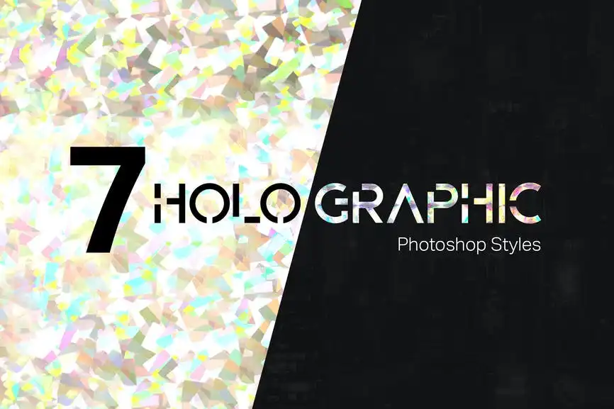 7 Holographic Photoshop Styles