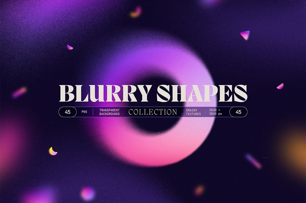 Blurry Shapes