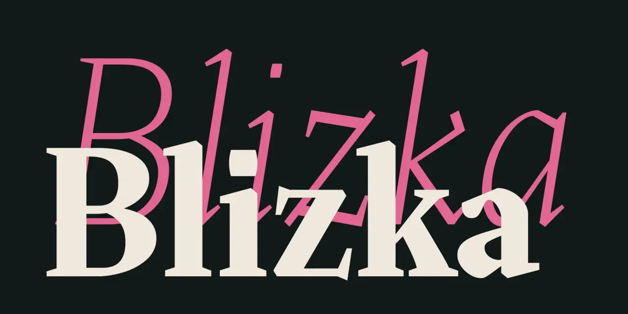 Blizka Font By Yuexin Huo