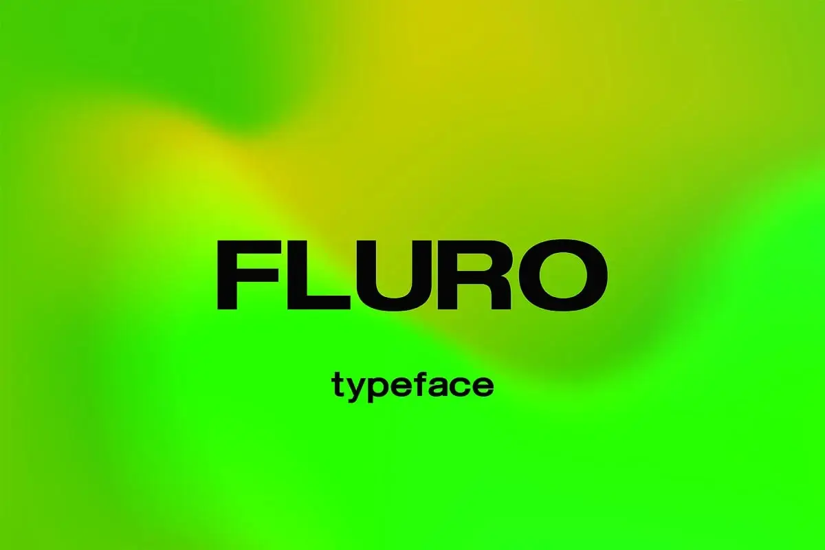 Fluro Typeface