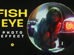 fisheye lens photo effect 5 1