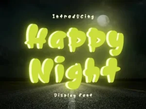 happy night is a cool display font by brown cupple typeface