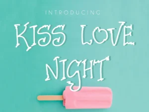 kiss love night