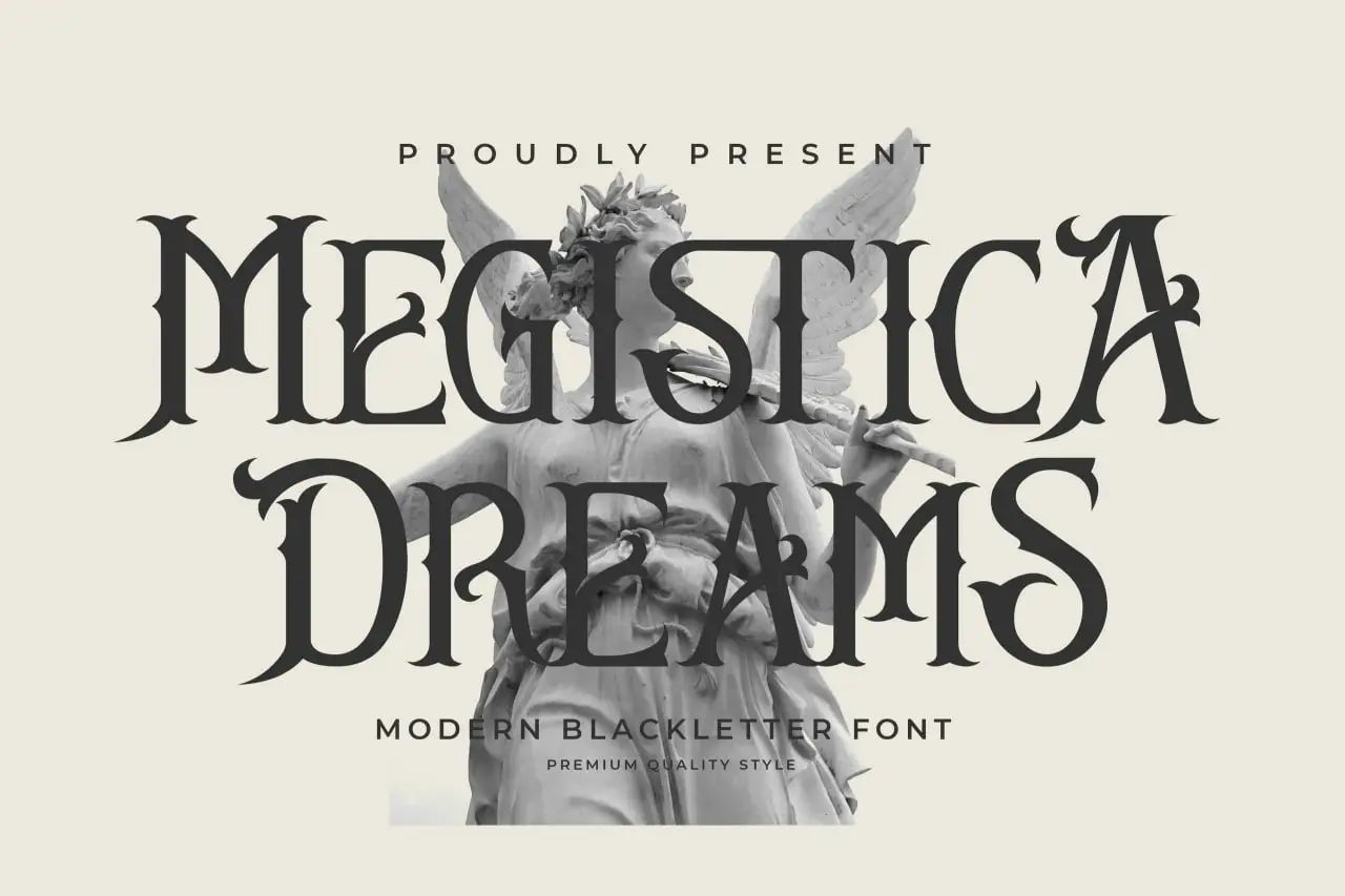 Megistica Dreams-Modern Blackletter Font 5 megistica dreams modern blackletter font