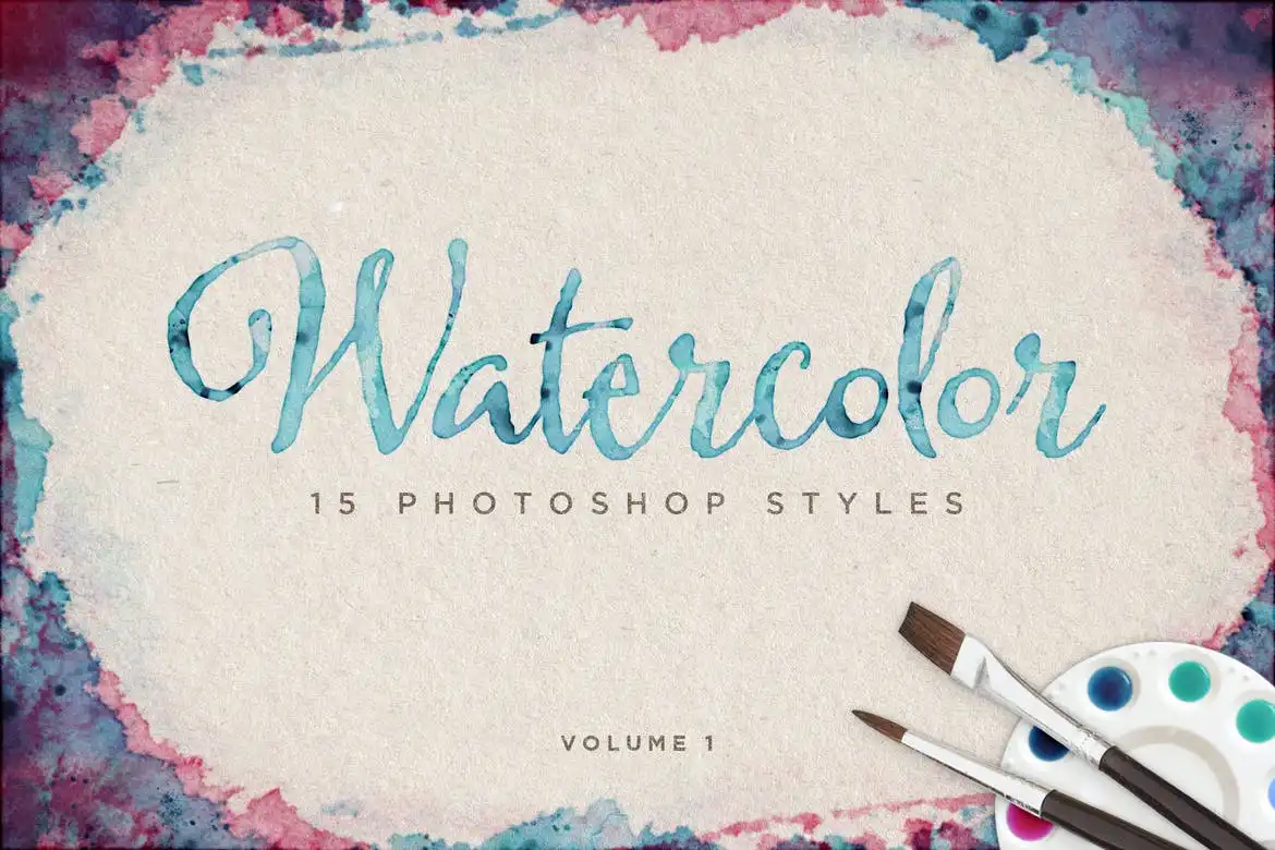 Watercolor Photoshop Styles Volume 1