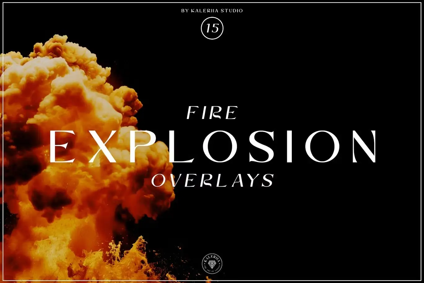 Fire Explosion Overlays