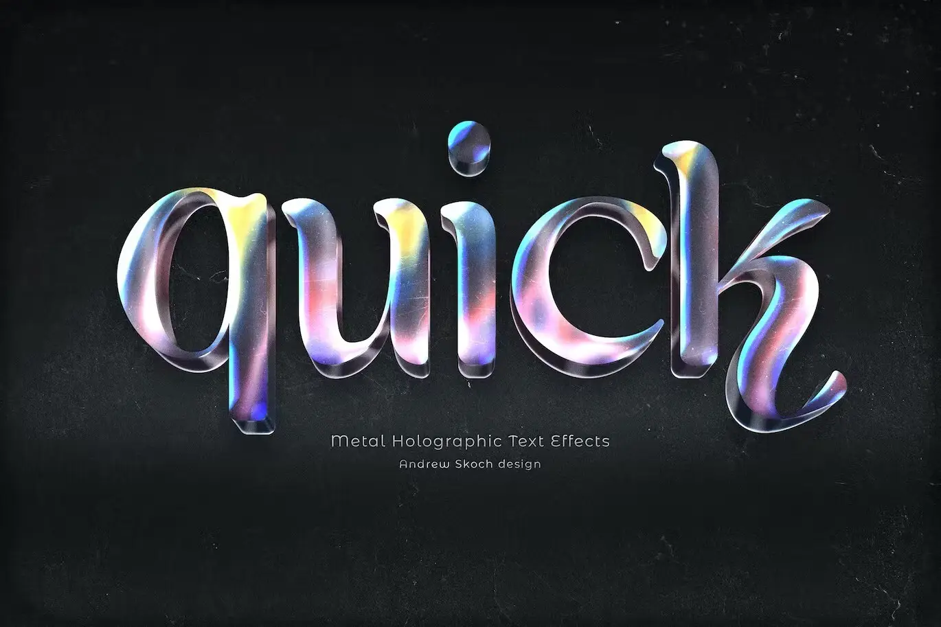 Metal Holographic Text Effects 5 metal holographic text effects3