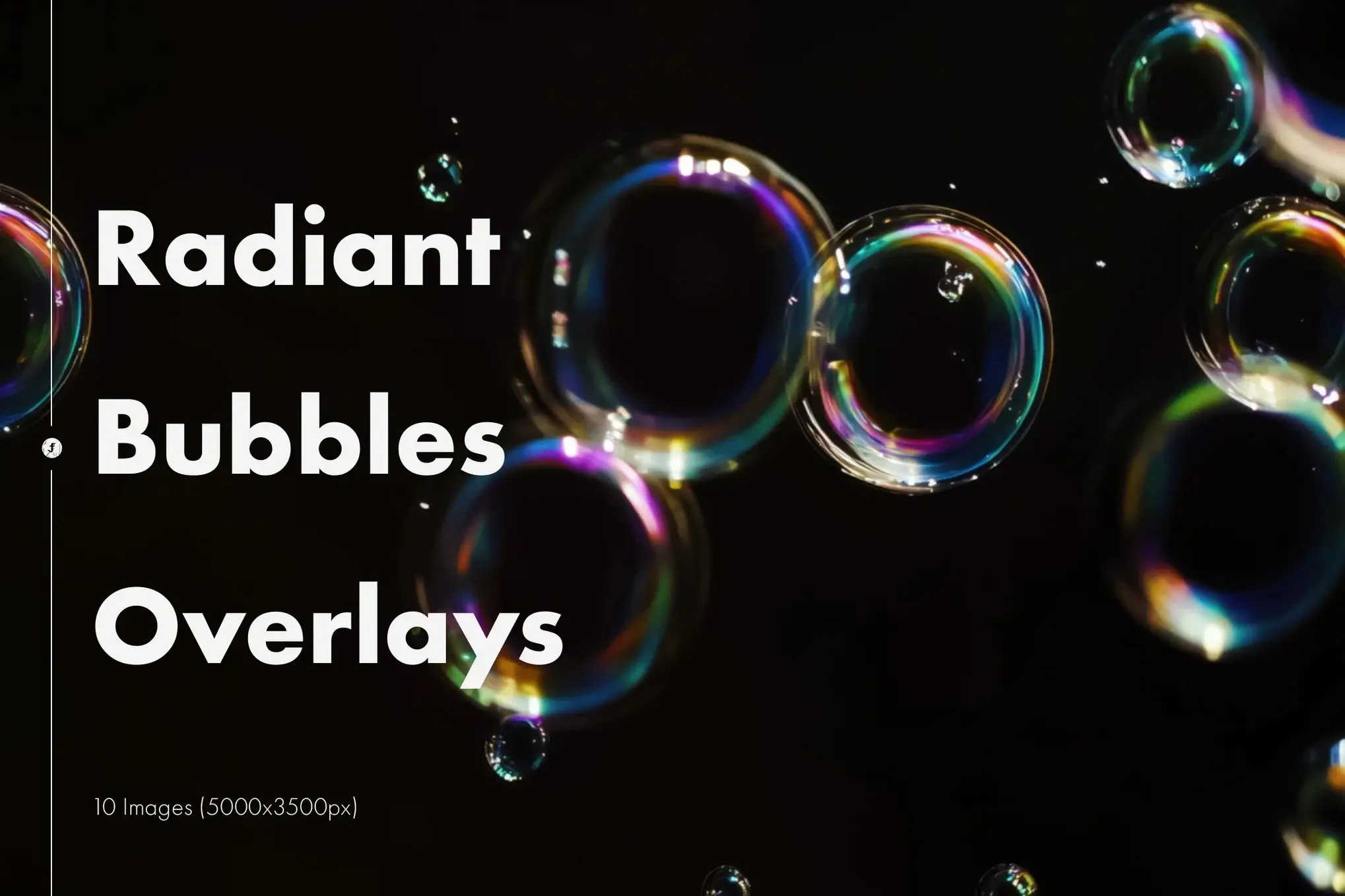 Radiant Bubbles Overlays 4 radiant bubbles overlays1