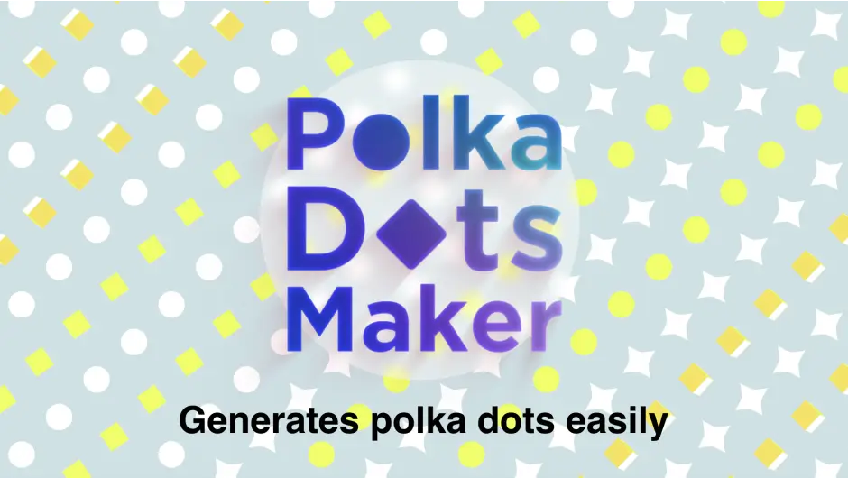 Polka Dots Maker