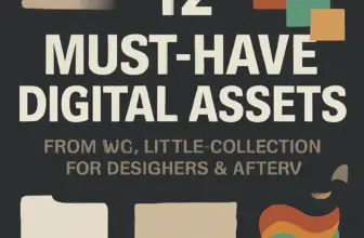 12 must have digital assets from mc little collection for de 230