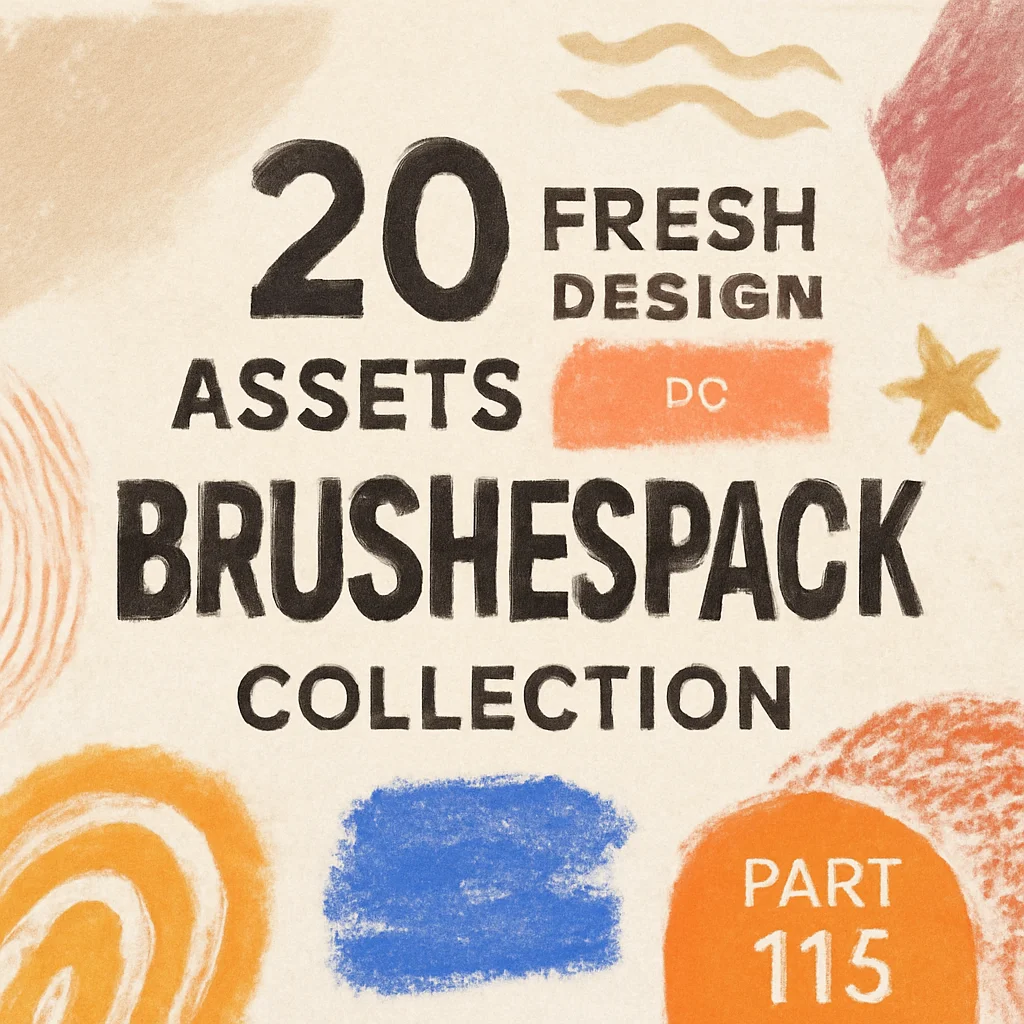 20 Fresh Fonts & Design Assets to Elevate Your Digital Art (BrushesPack Part 114) 🎨✨