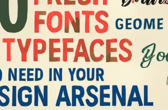 20 fresh fonts typefaces you need in your design arsenal c 663