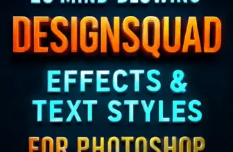20 mind blowing designsquad effects text styles for photosh 98