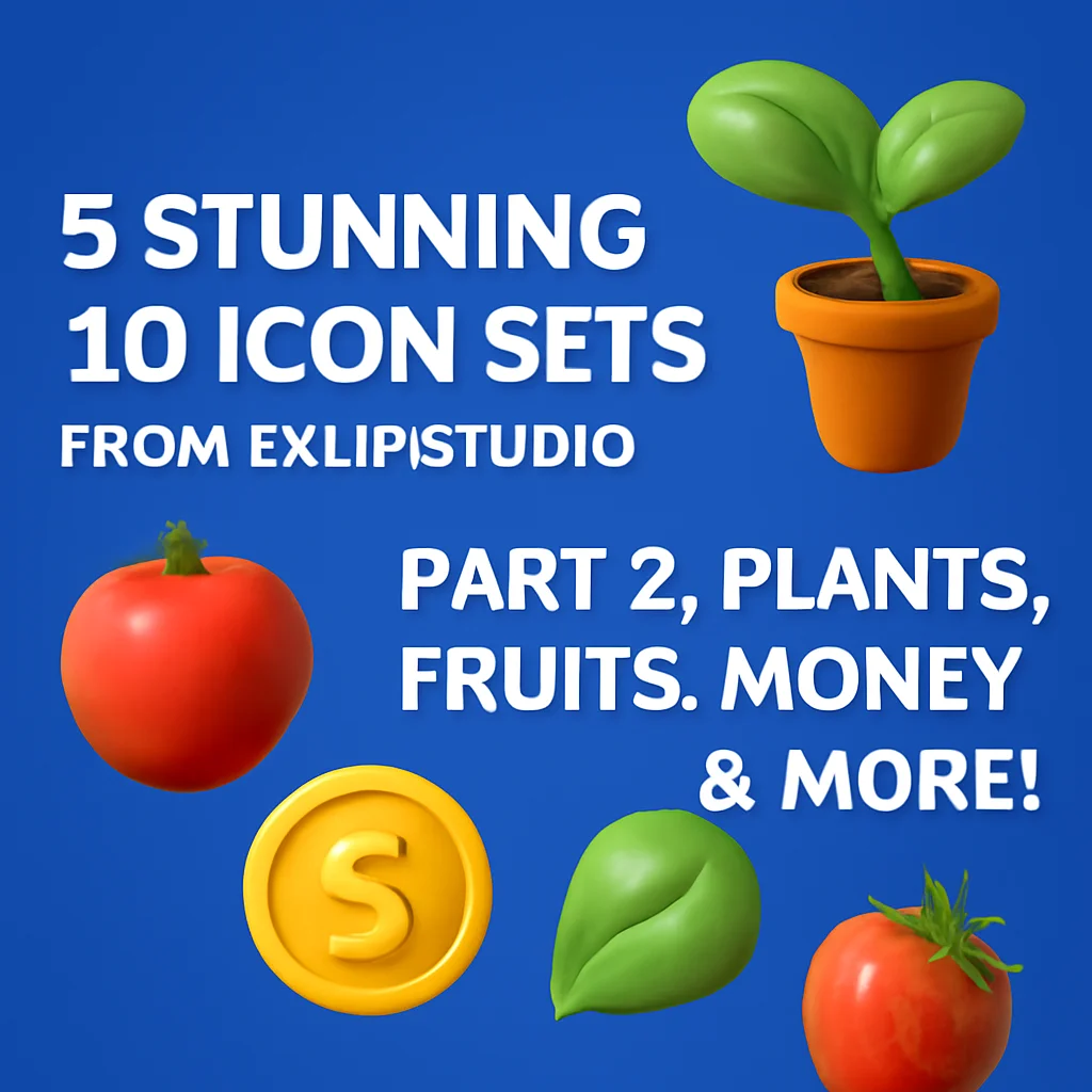 5 Stunning 3D Icon Sets from EklipStudio Part 2: Plants, Fruits, Money & More! 🎨