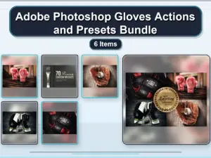 adobe photoshop gloves actions and presets bundle 6 items collage 0fdf7b78 1779181885