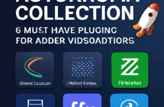 autokroma collection 6 must have plugins for adobe video edi 46