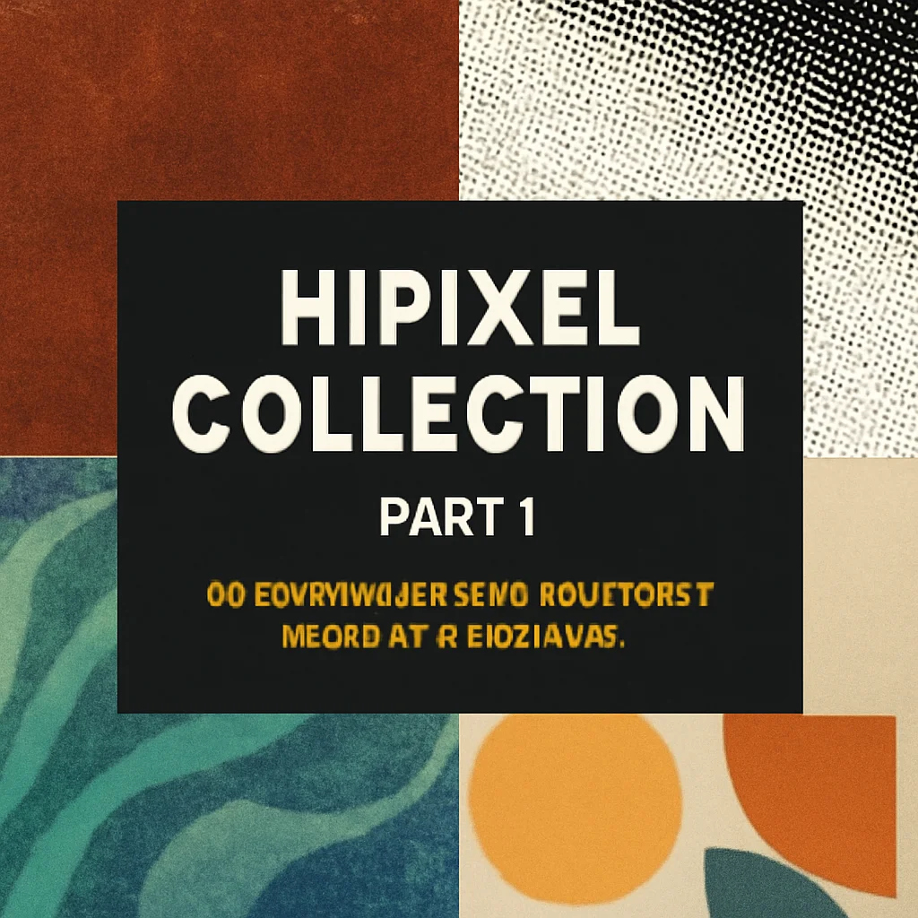 HiPixel Collection Part 1: 20 Stunning Texture & Element Packs for Designers