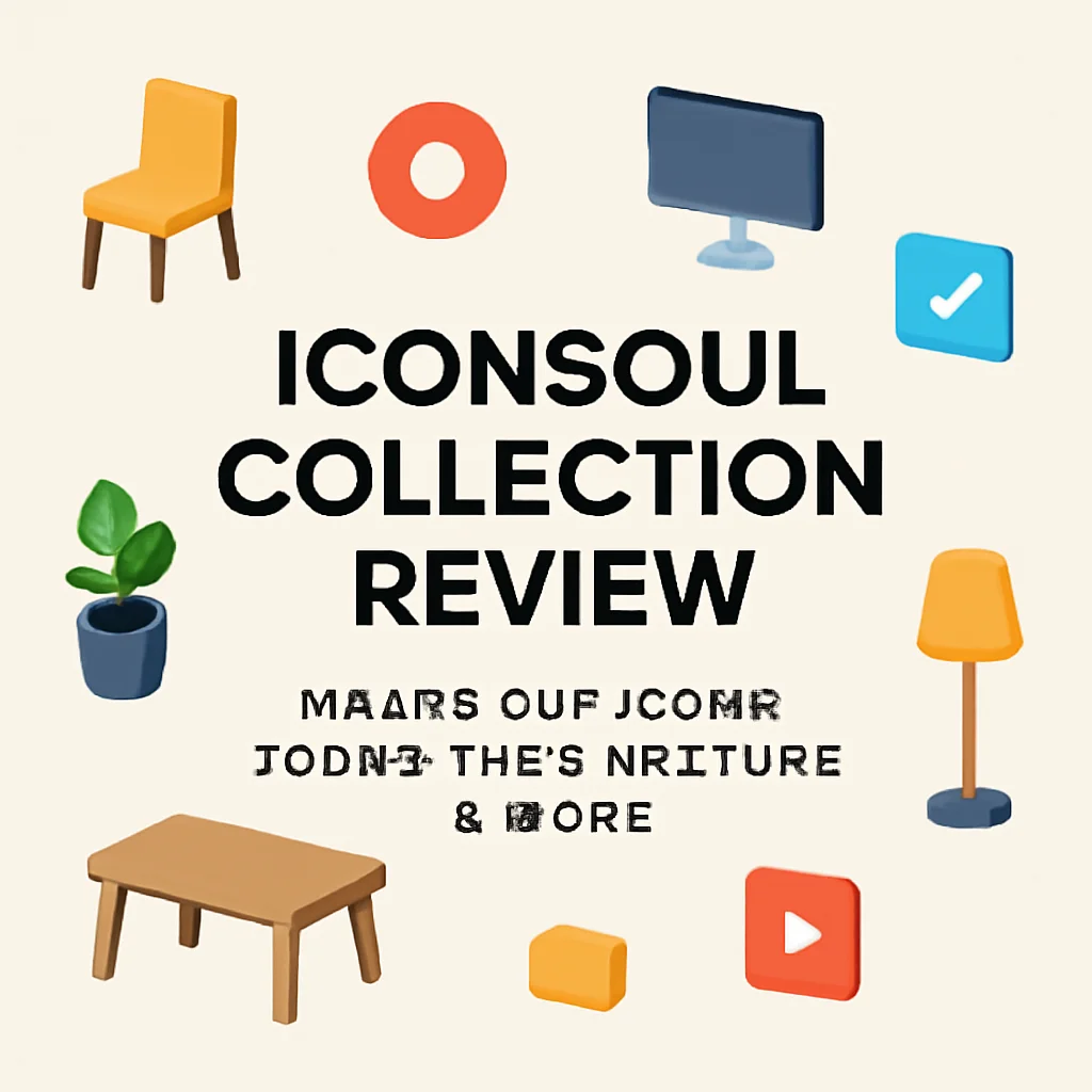 Iconsoul 系列评测：极简图标、等距家具与更多内容 🎨
