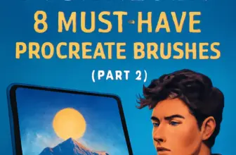 level up your digital art 8 must have procreate brushes from 1613