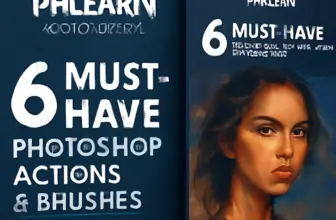 phlearn collection 6 must have photoshop actions brushes fo 1360