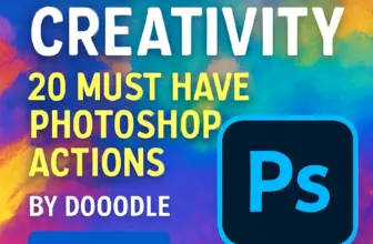 unleash your creativity 20 must have photoshop actions by dr 113