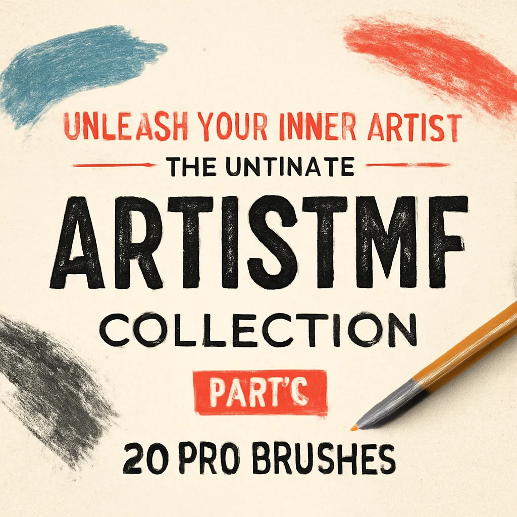 Unleash Your Inner Artist: The Ultimate ARTISTMF Collection Part 3 (20 Pro Brushes)