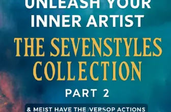 unleash your inner artist the sevenstyles collection part 2 1465