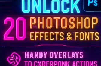 unlock 20 photoshop effects fonts handy overlays to cyberpu 845