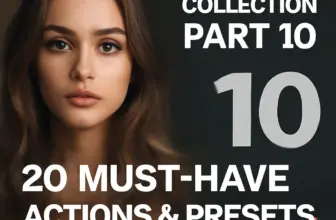 nmc2010 collection part 10 20 must have actions presets for 1315