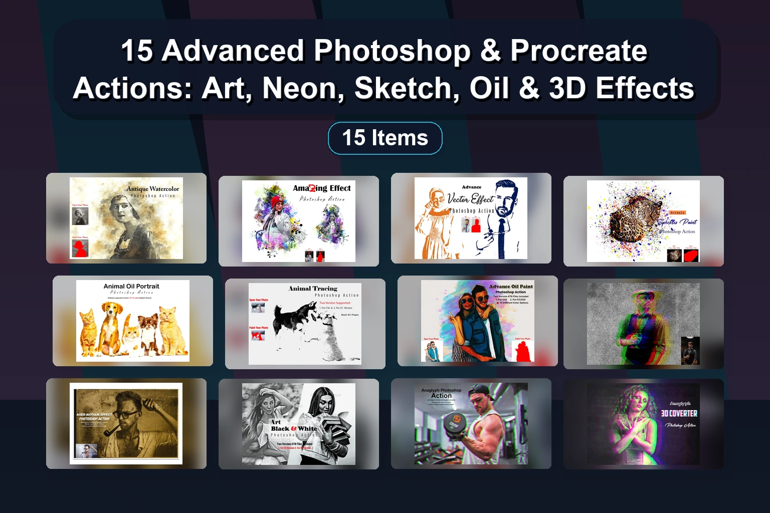 15 Advanced Photoshop & Procreate Actions: Art, Neon, Sketch, Oil & 3D Effects 15 Advanced Photoshop Procreate Actions Art Neon Sketch Oil collage 5e215d13 1781864746