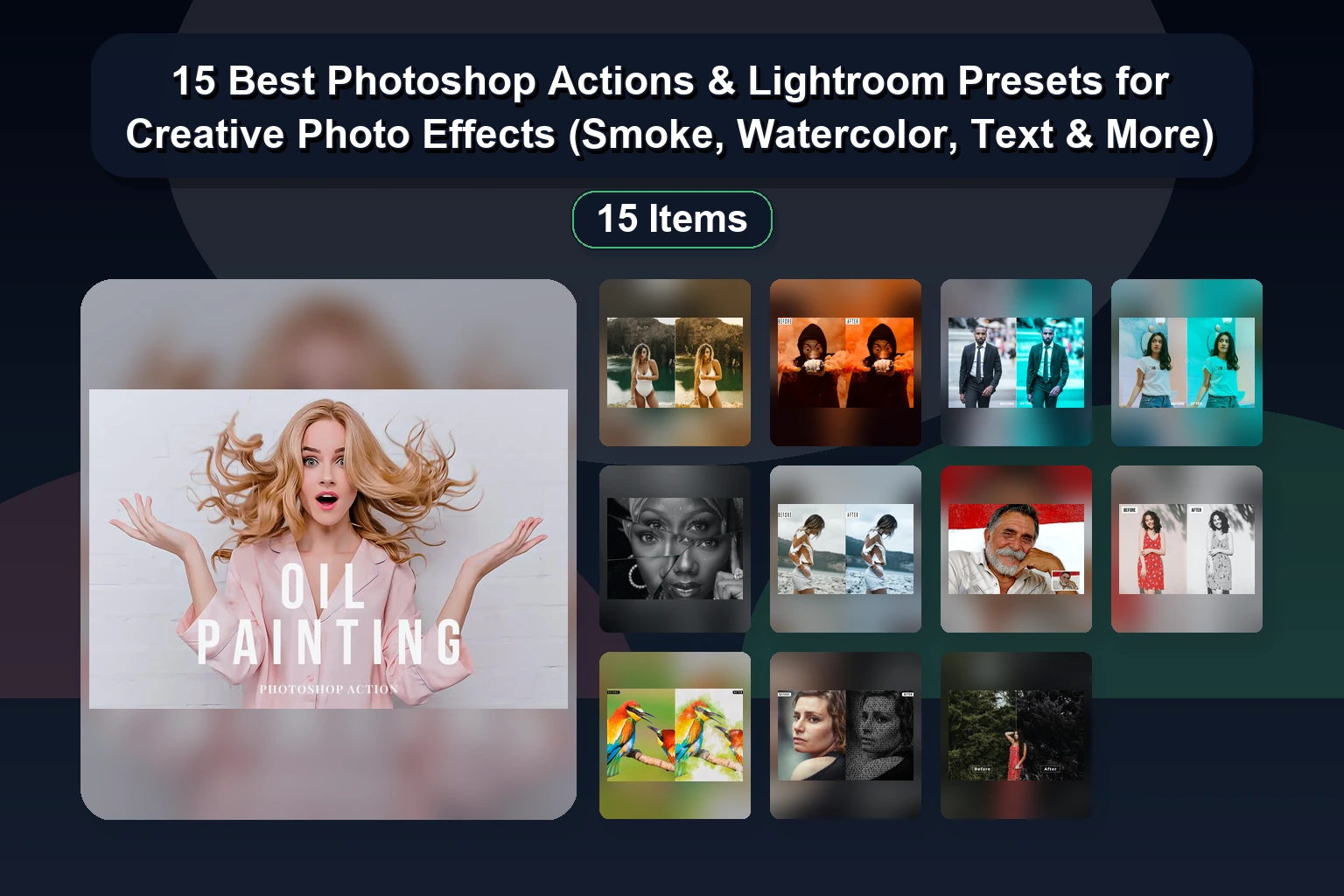 15 Creative Photoshop Actions & Brushes for Digital Painting, Photo Effects & Retouching