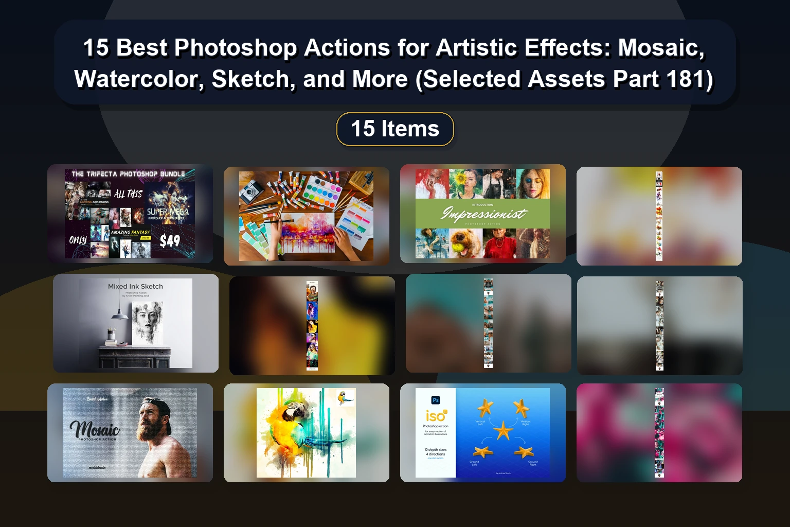15 Adobe Photoshop Actions & Effects for Creative Design – Spray, Collage, Retro & Poster Art