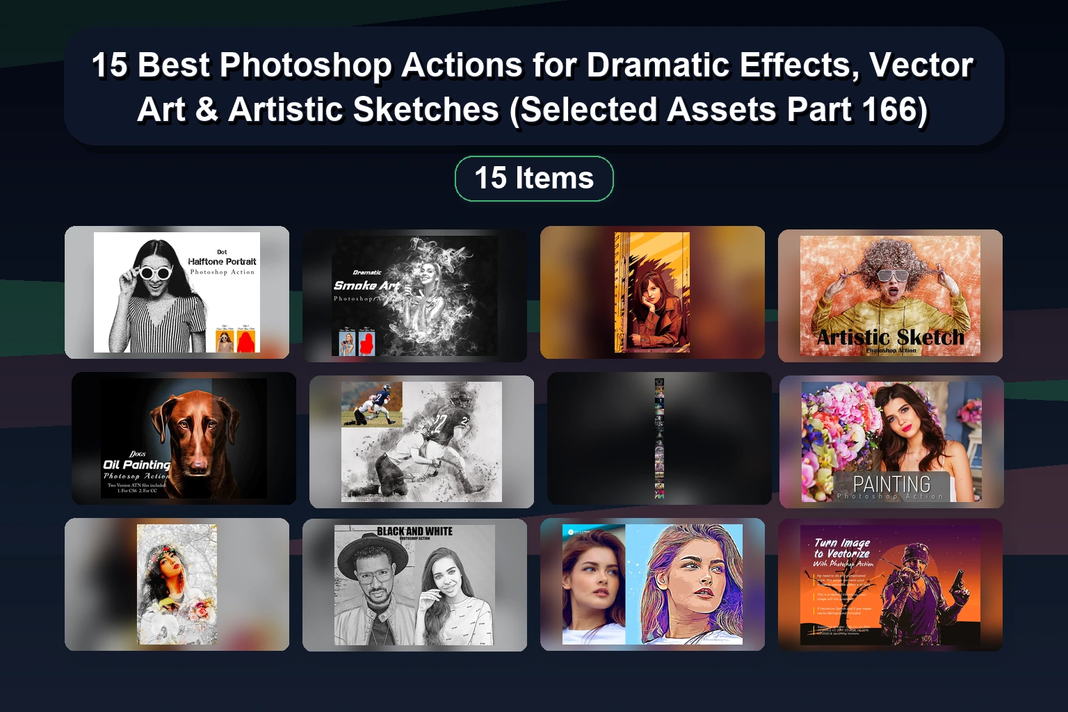 15 Best Photoshop Actions for Dramatic Effects, Vector Art & Artistic Sketches (Selected Assets Part 166)