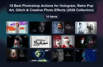 15 Best Photoshop Actions for Hologram, Retro Pop Art, Glitch & Creative Photo Effects (2026 Collection)