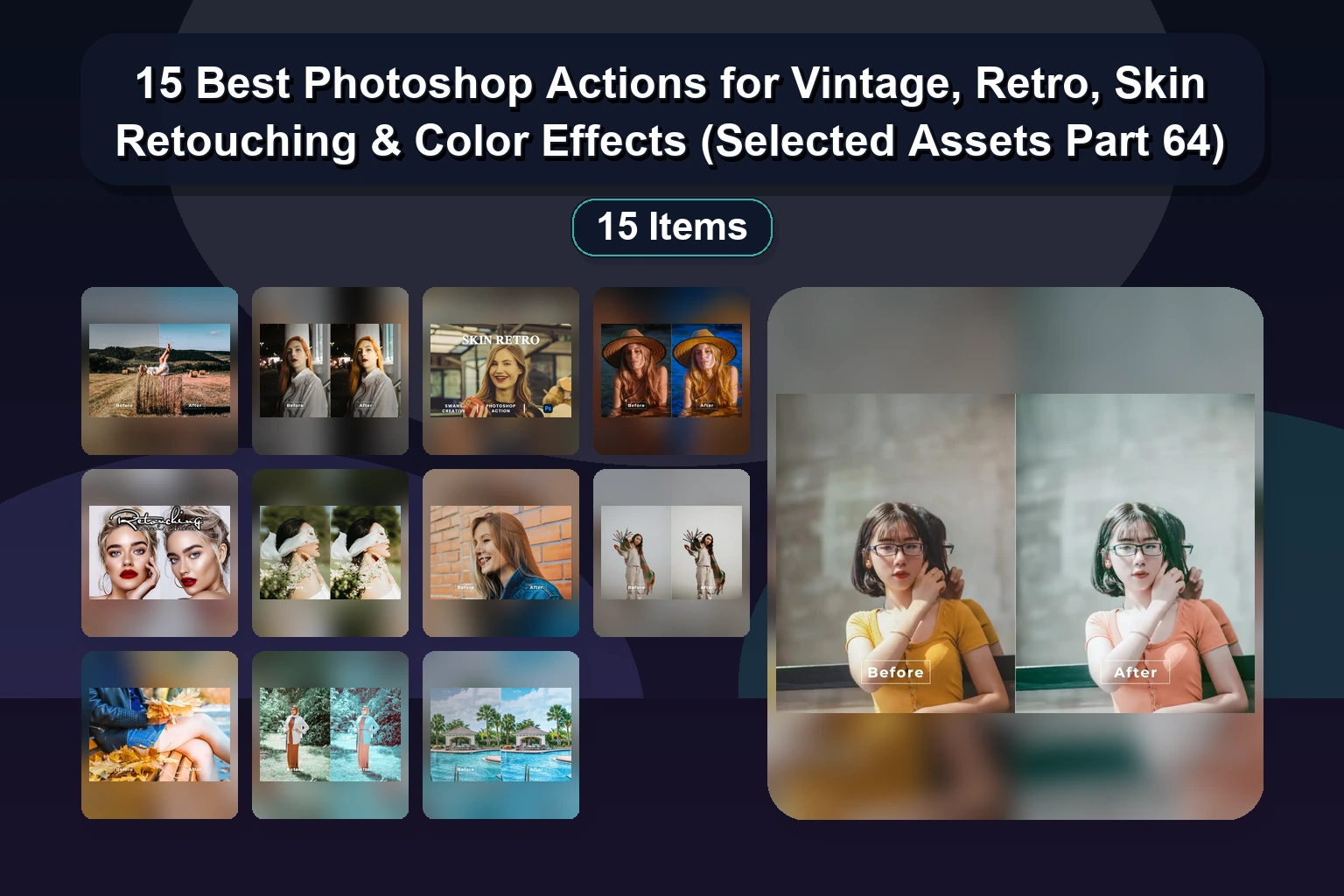 17 Essential Photoshop Actions for Portrait, Nature, & Cinematic Editing (Selected Assets Part 65)