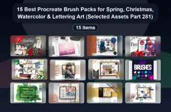 15 Best Procreate Brush Packs for Spring, Christmas, Watercolor & Lettering Art (Selected Assets Part 281)