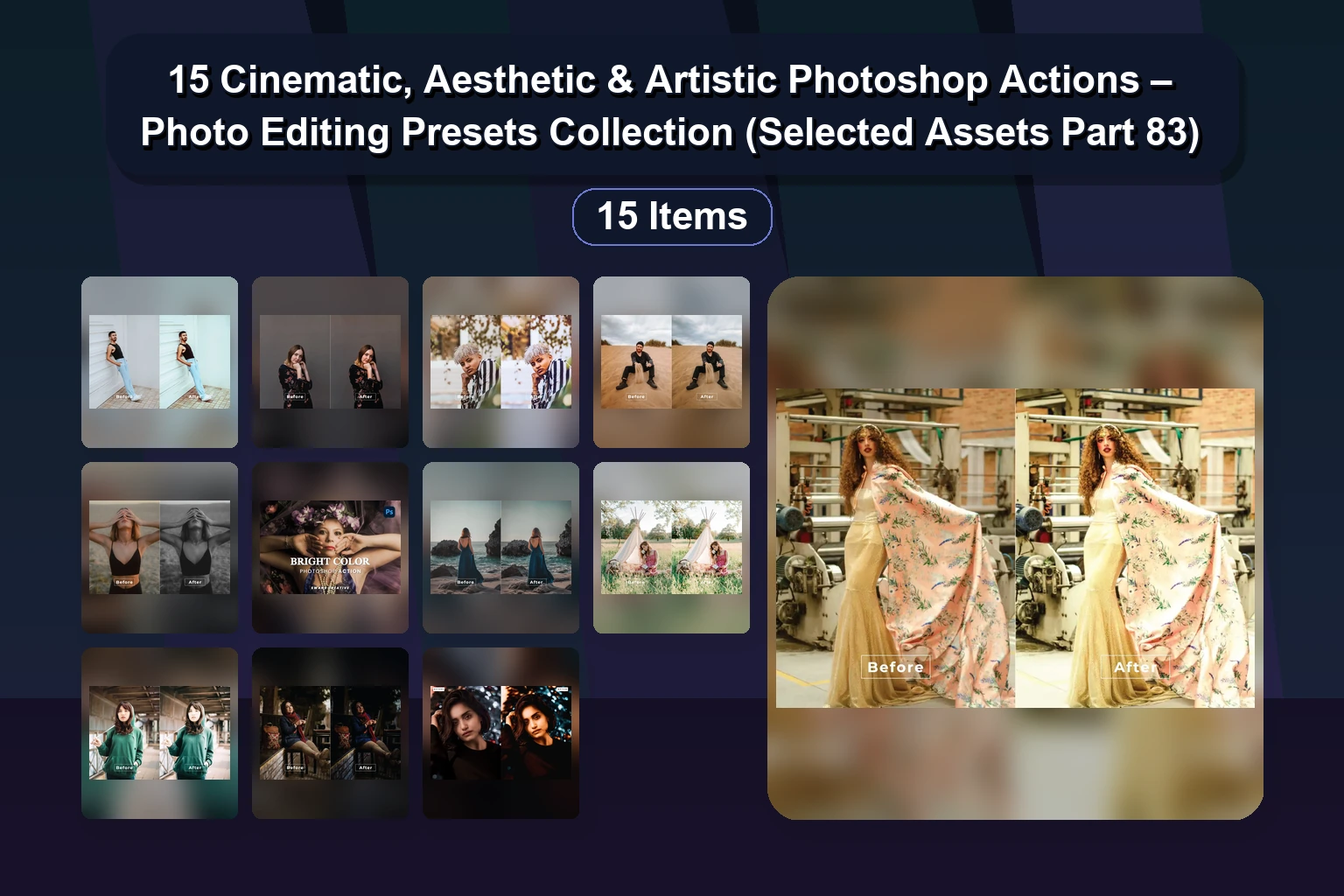 15 Best Photoshop Actions for Cinematic, Dark, Bright & Artistic Photo Effects (Selected Assets Part 82)