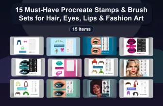 15 Must-Have Procreate Stamps & Brush Sets for Hair, Eyes, Lips & Fashion Art