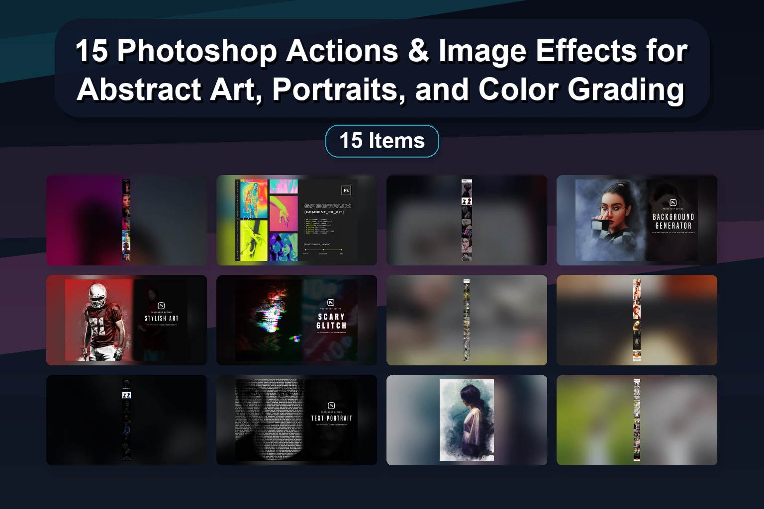 15 Photoshop Actions & Image Effects for Abstract Art, Portraits, and Color Grading 15 Photoshop Actions Image Effects for Abstract Art Portrai collage 2d673b80 1781862634