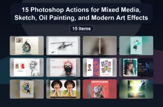 15 Photoshop Actions for Mixed Media, Sketch, Oil Painting, and Modern Art Effects